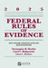 Federal Rules of Evidence: With Advisory Committee Notes and Legislative History, 2025 by Christopher B. Mueller