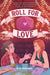 Roll for Love by M. K. England