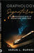 Graphology Signatures: A Comprehensive Book on Signature Analysis by Varun L Rupani