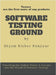 Software Testing Ground: Testers are the first users of any products by Shyam Kishor Panjiyar