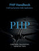 PHP Handbook: Crafting Dynamic Web Application by Urva Patel, Kaushal Gor, Sanskruti Patel