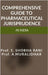 Comprehensive Guide to Pharmaceutical Jurisprudence in India by Prof S Shobha Rani