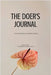 The Doer's Journal: For The Process-Driven Doers by From the Floating Sandclock
