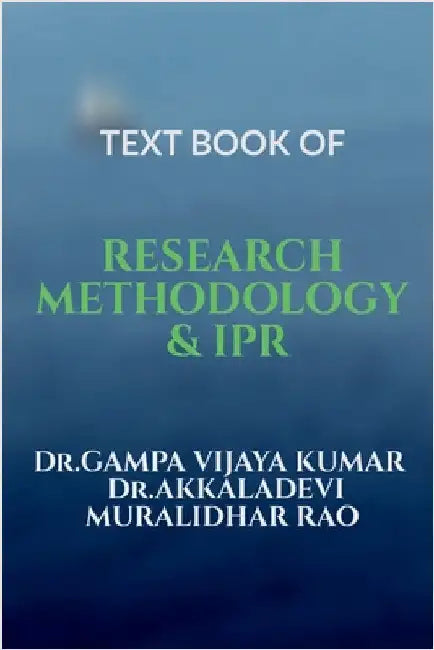 Text Book of Research Methodology & Ipr by Dr Gampa Vijaya Kumar