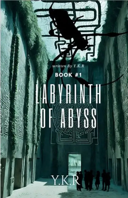 Labyrinth of abyss: Book 1 by Y. K. R.
