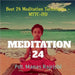 Meditation 24: Best 24 Meditation Techniques - MTTC-IYO by Pdt Manas Rajrishi