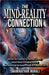 The Mind Reality Connection: Unlock the potential for Personal Growth, Attain Clarity in Shaping Destiny, and Harnessing the power of Mind to Transfor by Swaminathan Murali