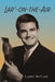 Lar'-on-the-Air by Larry McCabe