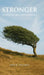 Stronger: Stories of Grief and Resilience by Grace Tallman