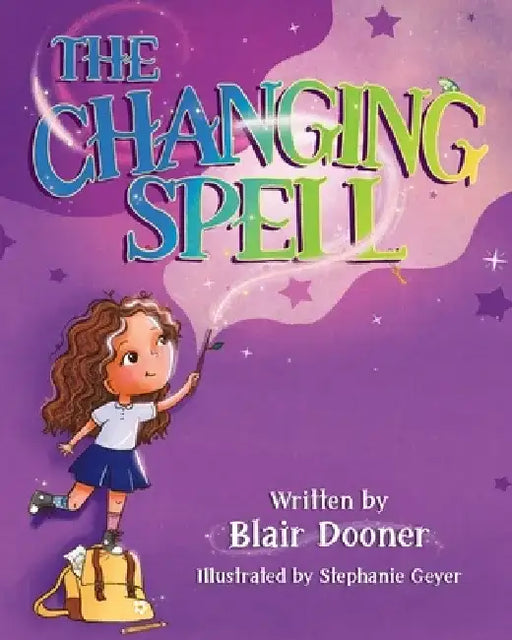 The Changing Spell by Blair Dooner