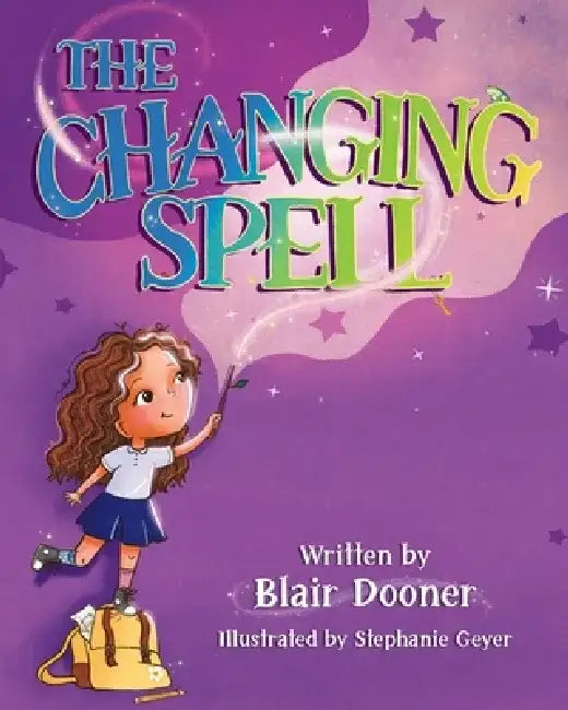 The Changing Spell by Blair Dooner