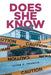 Does She Know by Jacob D. Francis