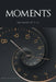 Moments: 365 Days at 7-11 by Sherry Duong Dicicco