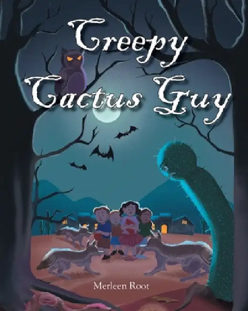 Creepy Cactus Guy by Merleen Root