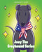 Joey The Greyhound Series by Joseph Tichy