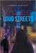 Silent Moves, Loud Streets by Badiane, Tameka