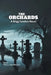 The Orchards: A Brigg Sanders Novel by Reed Hollinshead