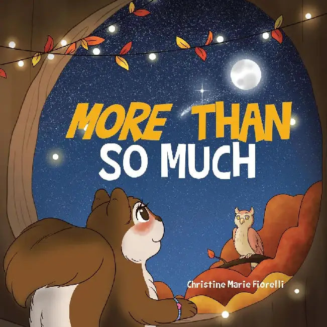More Than So Much by Christine Marie Fiorelli