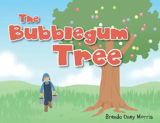 The Bubblegum Tree by Brenda Oney Morris