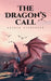 The Dragon's Call by Esther Stenersen