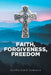 Faith, Forgiveness, Freedom by Cynthia Cahill LoMonaco