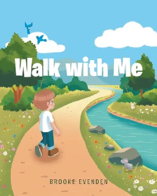Walk with Me by Brooke Evenden