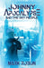 Johnny Apocalypse and the Sky People by Mark Robijn