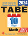 TABE 11 & 12 Math Level D Test Prep in 10 Days: Crash Course and Prep Book. The Fastest Prep Book and Test Tutor + Two Full-Length Practice Tests by Abolfazl Nazari