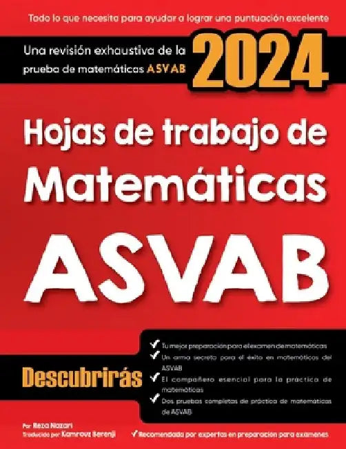 Hojas de trabajo de matemáticas ASVAB: Una revisión exhaustiva de la prueba de matemáticas ASVAB by Kamrouz Berenji