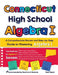 Connecticut High School Algebra I: A Comprehensive Review and Step-by-Step Guide to Mastering Algebra 1 by Reza Nazari