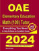 OAE Elementary Education Math (019) Tutor: Everything You Need to Help Achieve an Excellent Score by Reza Nazari