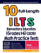 10 Full Length ILTS Elementary Education (Grades 1-6) (305) Math Practice Tests: The Practice You Need to Ace the ILTS Elementary Education Math Test by Reza Nazari