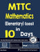 MTTC Mathematics (Elementary) (089) in 10 Days: The Most Effective MTTC Mathematics Crash Course by Reza Nazari