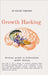 Growth Hacking: Personal growth is professional growth hacking by Dr Nilesh Pawaskar