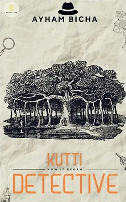 Kutti Detective: How it Began: Detective Fiction by Ayham Bicha