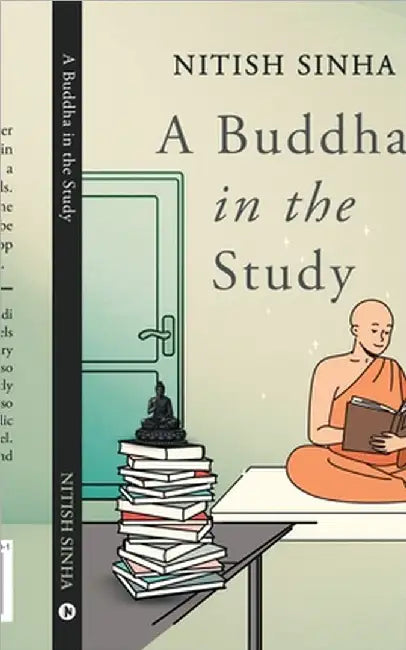 A Buddha in the Study by Nitish Sinha