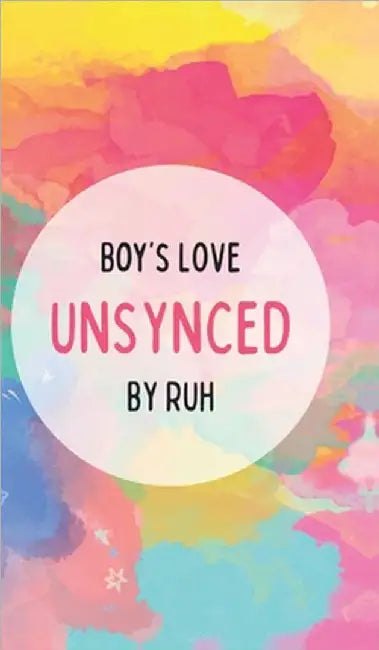 Unsynced: My Wattpad Story by Ruh