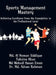 Sports Management Mastery: Achieving Excellence from the Foundation to the Professional Level by MD Al Noman Siddique