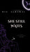 She Still Waits by Dia Agrawal