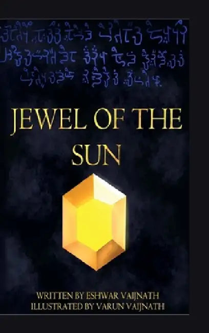 Jewel of the Sun by Eshwar Vaijnath