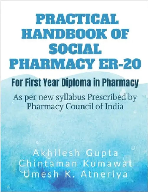 Practical Handbook of Social Pharmacy ER-20 by Umesh Kumar Atneriya