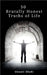 50 Brutally Honest Truths of Life by Unnati Shahi
