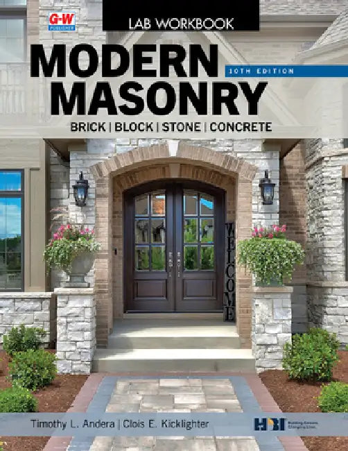 Modern Masonry by Timothy L. Andera, Clois E. Kicklighter