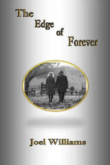 The Edge of Forever by Joel Williams