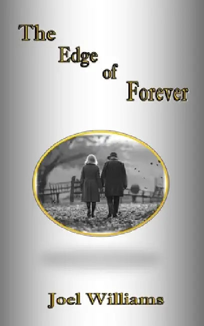 The Edge of Forever by Joel Williams