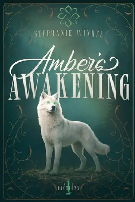 Amber's Awakening by Stephanie Winkel