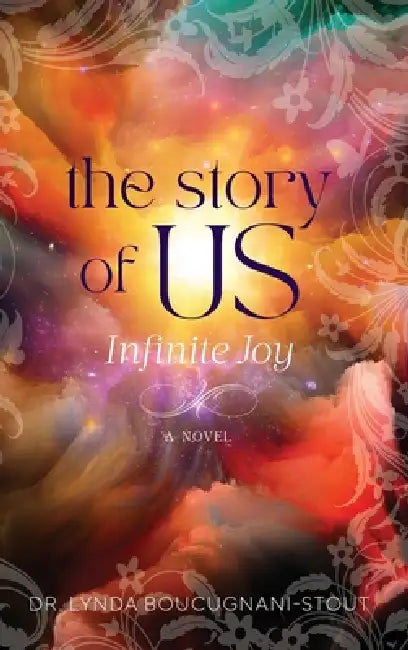The Story of US by Lynda Boucugnani-Stout