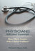 Physicians with Lived Experience: How Their Stories Offer Clinical Guidance by Michael F. Myers