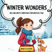 Winter Wonders: Mia and Max's Christmas Exploration Tale by Mary N. Ludwig