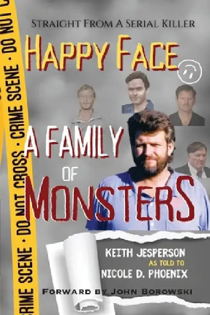 Happy Face: A Family of Monsters by Nicole D. Phoenix